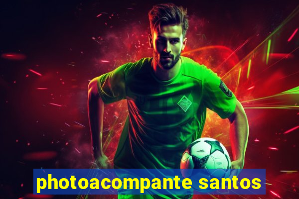 photoacompante santos